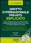 Diritto internazionale privato esplicato libro