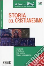 Storia del cristianesimo. L'antichità. Il medioevo. L'età moderna. L'epoca contemporanea libro