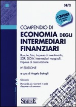 Compendio di economia degli intermediari finanziari libro