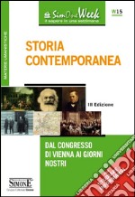 Storia contemporanea. Dal Congresso di Vienna ai giorni nostri libro