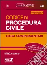 Codice di procedura civile. Leggi complementari. Con aggiornamento online libro