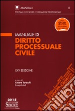 Manuale di diritto processuale civile libro