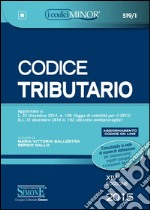 Codice tributario. Ediz. minore. Con aggiornamento online