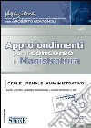 Approfondimenti per il concorso in magistratura (2015). Vol. 3 libro