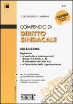 Compendio di diritto sindacale libro