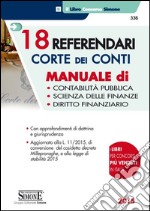 18 referendari corte dei conti. Manuale di contabilità pubblica, scienza delle finanze, diritto finanziario libro