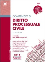 Compendio di diritto processuale civile libro