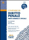 Compendio di diritto penale. Parte generale e speciale libro