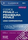 Codice penale e di procedura penale. Leggi complementari. Ediz. minor. Con aggiornamento online libro