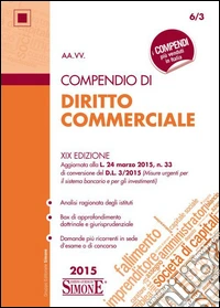 Compendio di diritto commerciale libro