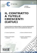 Il contratto a tutele crescenti (CATUC) libro