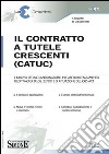 Il contratto a tutele crescenti (CATUC) libro