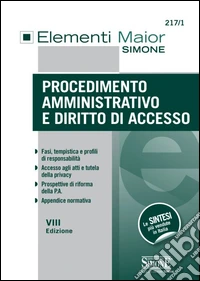 Procedimento amministrativo e diritto di accesso