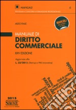 Manuale di diritto commerciale libro