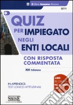 Quiz per impiegato negli enti locali libro