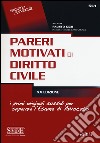 Pareri motivati di diritto civile libro