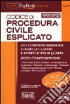 Codice di procedura civile esplicato. Ediz. minore. Con aggiornamento online libro