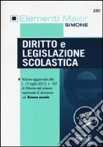 Diritto e legislazione scolastica libro