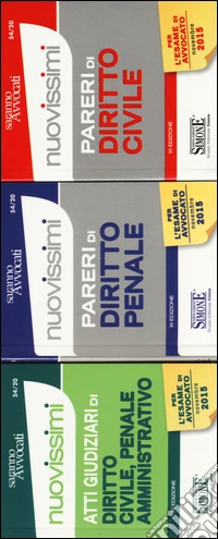 Nuovissimi pareri di diritto civile-Nuovissimi pareri di diritto penale-Nuovissimi atti giudiziari di diritto civile, penale e amministrativo libro