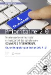 Prioritaire 2.0. Integration pour les étudiantes RIM. Per le Scuole superiori. Con e-book. Con espansione online libro di Argento Gerlando