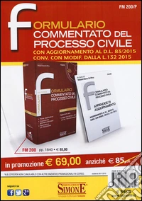 Formulario commentato del processo civile. Con CD-ROM