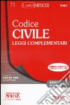 Codice civile. Leggi complementari. Con aggiornamento online libro