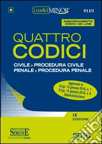 Quattro codici. Ediz. minor. Con aggiornamento online libro