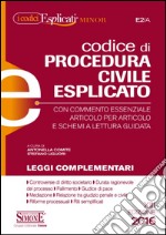 Codice di procedura civile esplicato. Ediz. minor. Con aggiornamento online libro