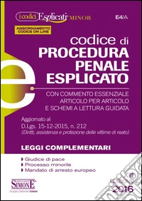 Codice di procedura penale esplicato. Ediz. minore. Con aggiornamento online libro