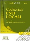 Codice degli enti locali. Ediz. minor libro di Del Vecchio O. (cur.)