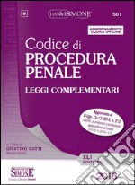 Codice di procedura penale e leggi complementari libro