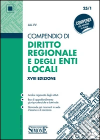 Compendio di diritto regionale e degli enti locali