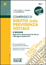 Compendio di diritto della previdenza sociale libro