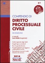 Compendio di diritto processuale civile libro