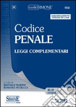 Codice penale. Leggi complementari. Con aggiornamento online libro