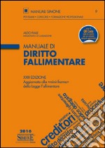 Manuale di diritto fallimentare. Con aggiornamento online libro