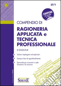 Compendio di ragioneria applicata e tecnica professionale