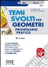 Temi svolti per geometri. Prontuario pratico libro