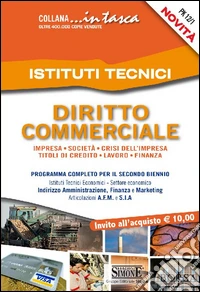 Diritto commerciale per gli istituti tecnici