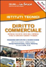 Diritto commerciale per gli istituti tecnici libro