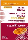 Codice civile e di procedura civile esplicati. Ediz. minor. Con aggiornamento online libro