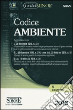 Codice dell'ambiente. Ediz. minor libro