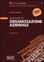 Manuale di organizzazione aziendale libro