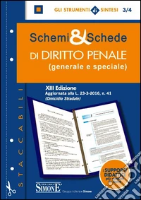Schemi & schede di diritto penale (generale e speciale)