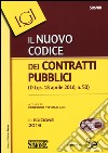 Il Nuovo codice dei contratti pubblici. Con aggiornamento online libro