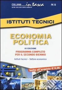 Economia politica. Per gli Ist. tecnici libro