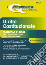 Diritto costituzionale. Manuale di base per la preparazione alla prova orale libro