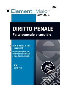 Diritto penale. Parte generale e speciale