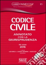 Codice civile annotato con la giurisprudenza. Con CD-ROM