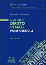 Manuale di diritto penale. Parte generale libro